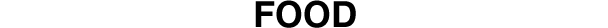 FOOD